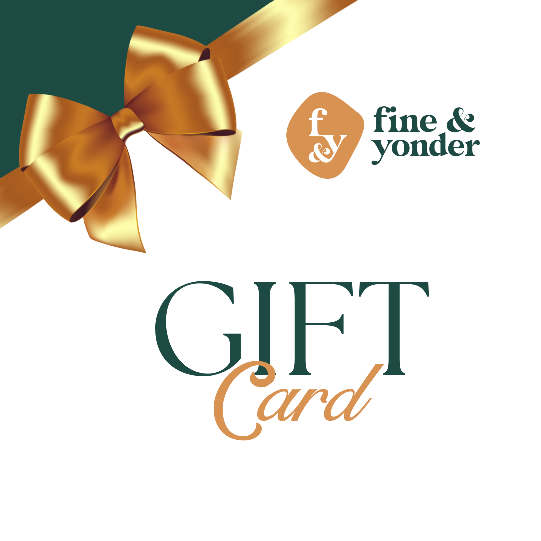 Fine and Yonder Fine and Yonder Gift Card